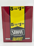 Show 5/$1.49 Sweet Cigarillos 15/5pk Pouch