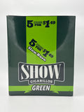 Show 5/$1.49 Green Cigarillos 15/5pk Pouch