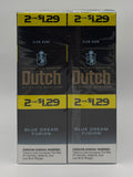 Dutch M. 2/$1.29 Blue Dream 30/2pk